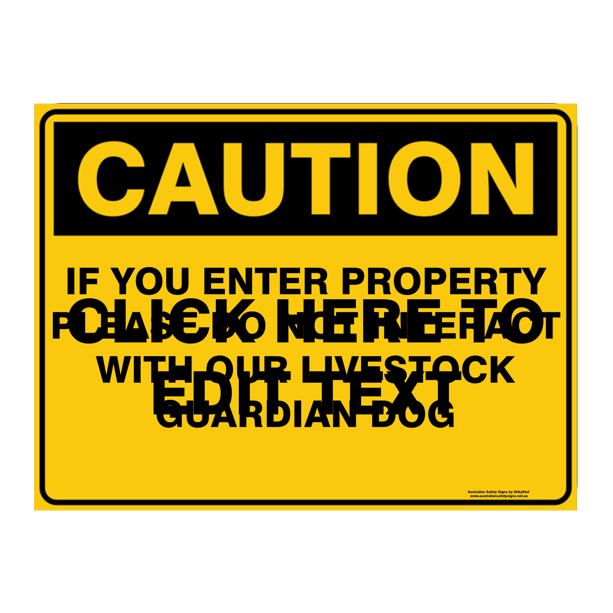 Custom Text Caution Sign