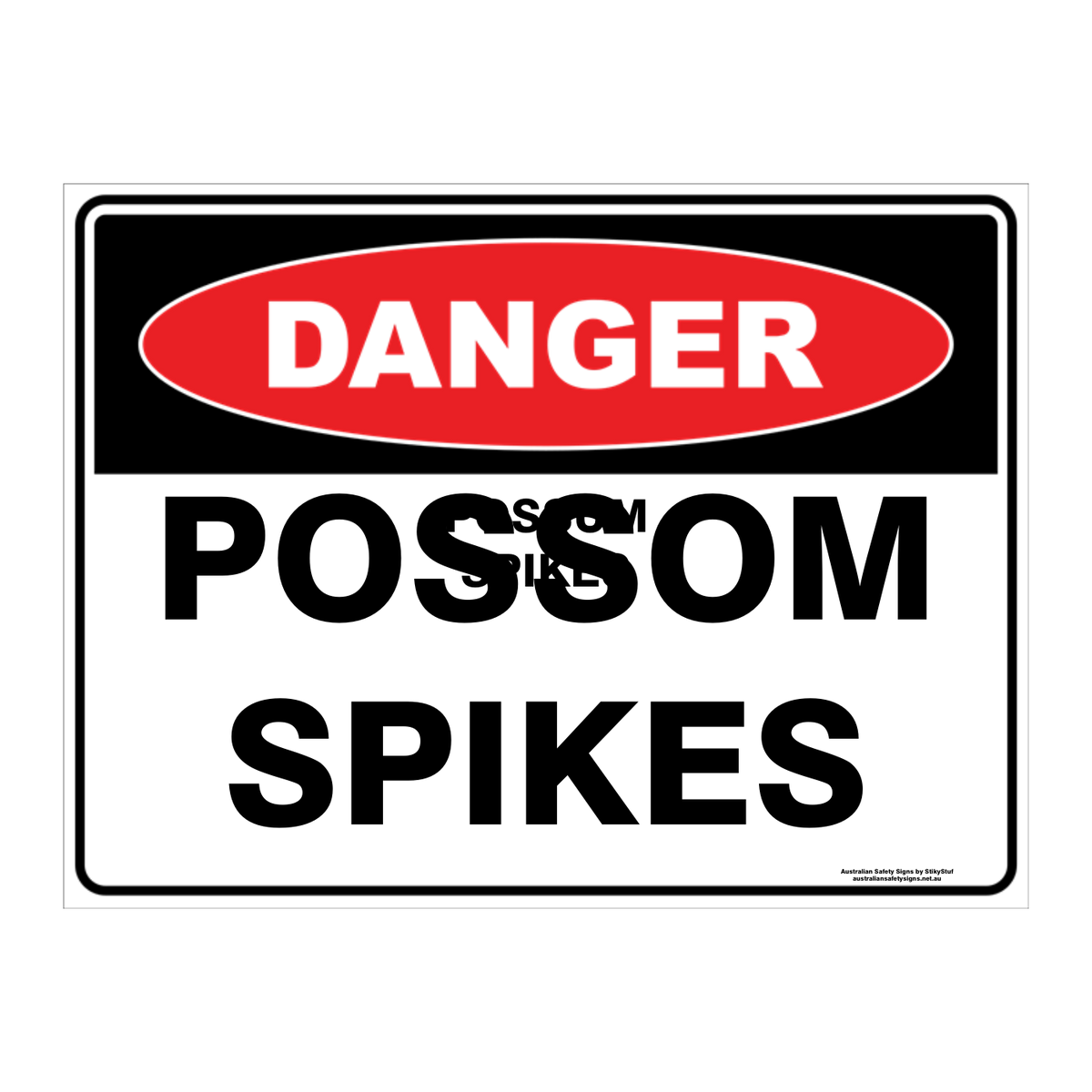 Danger Custom Text Sign
