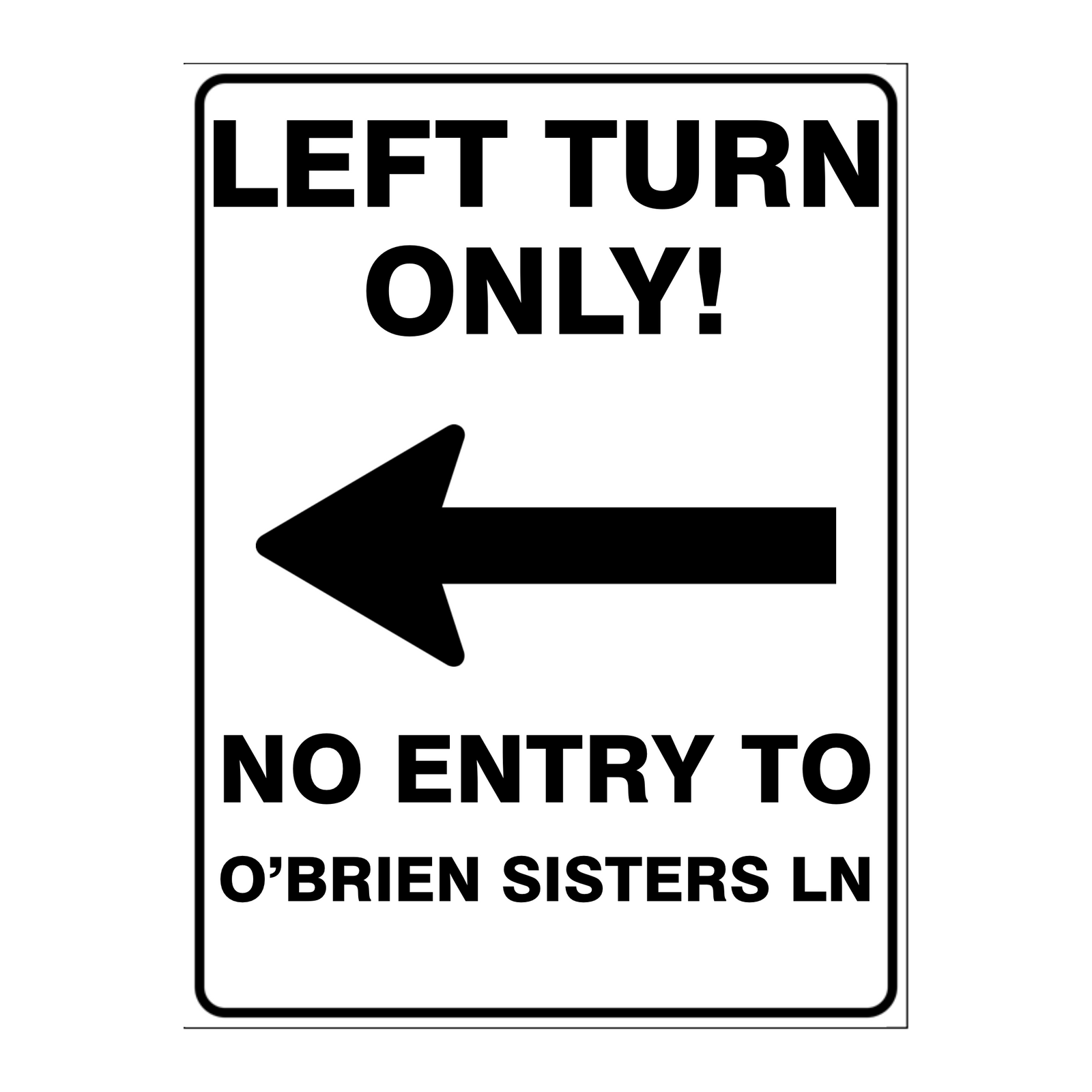 Custom Text Sign Portrait