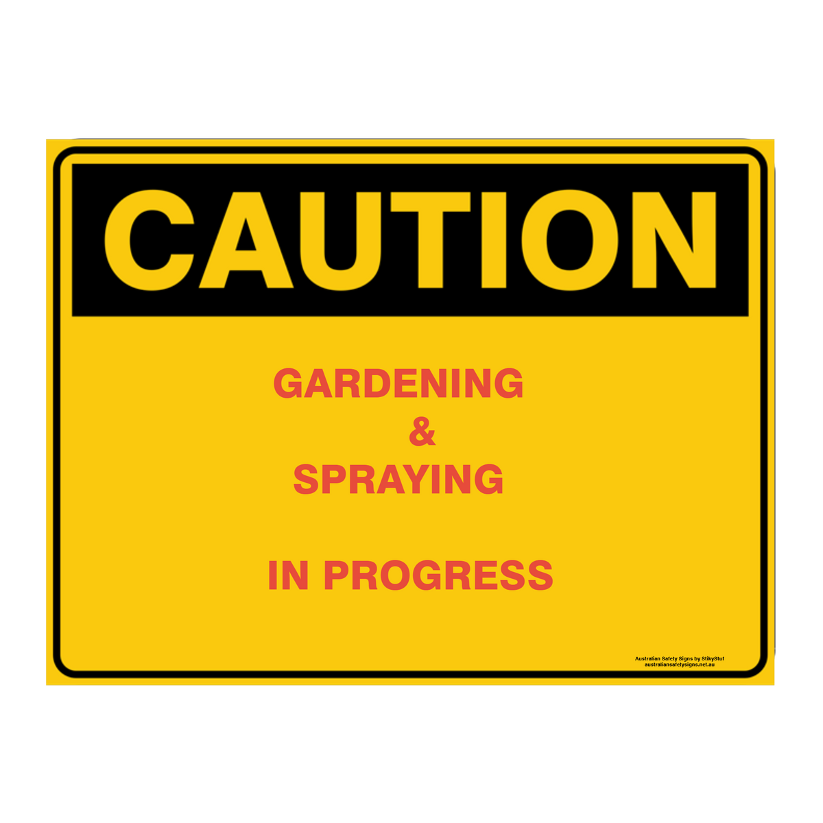Custom Text Caution Sign