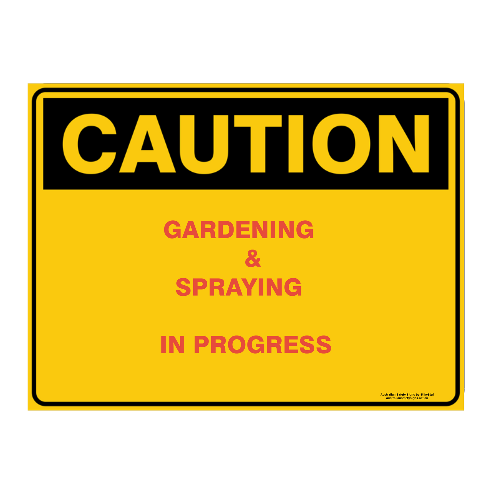 Custom Text Caution Sign