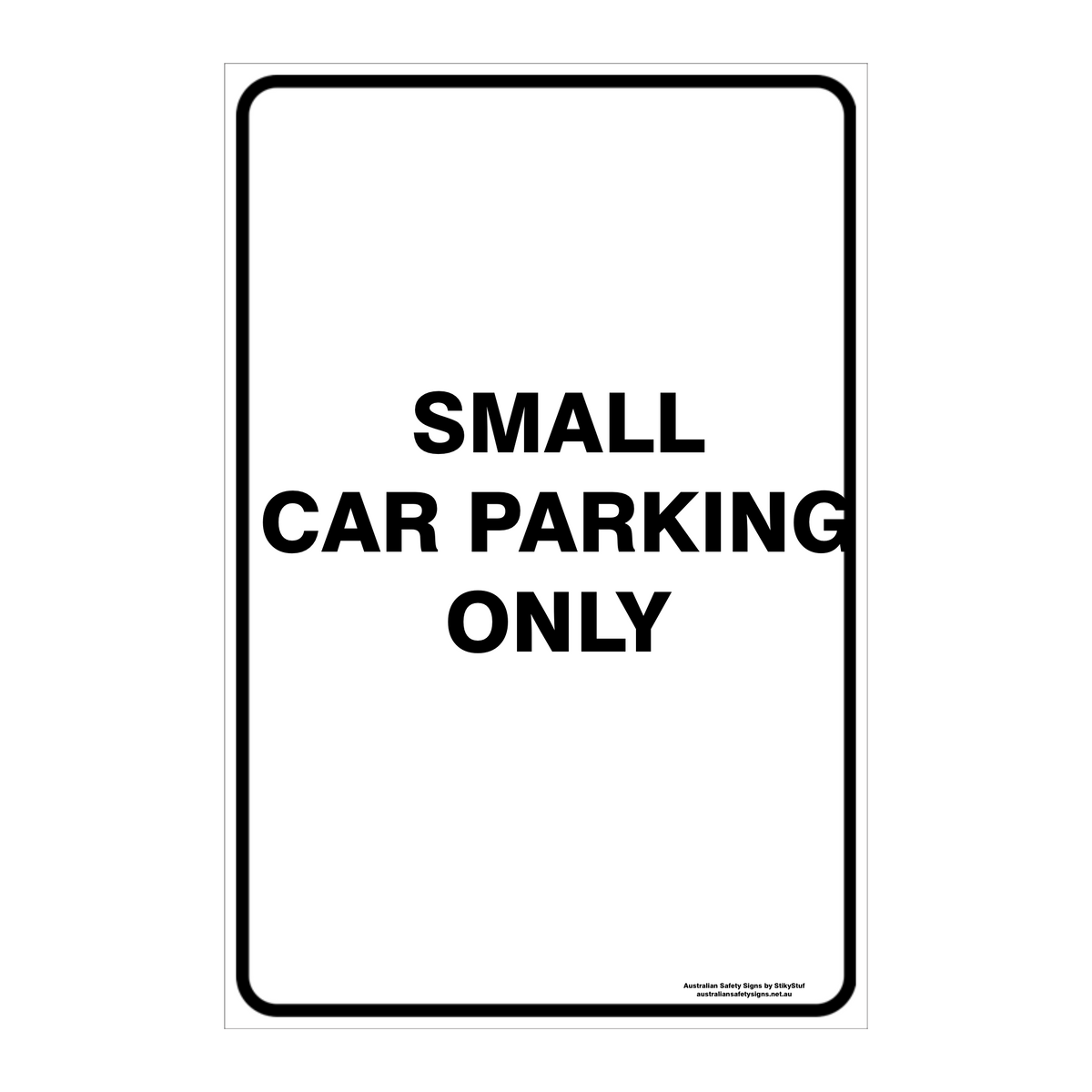 CUSTOM PARKING SIGN