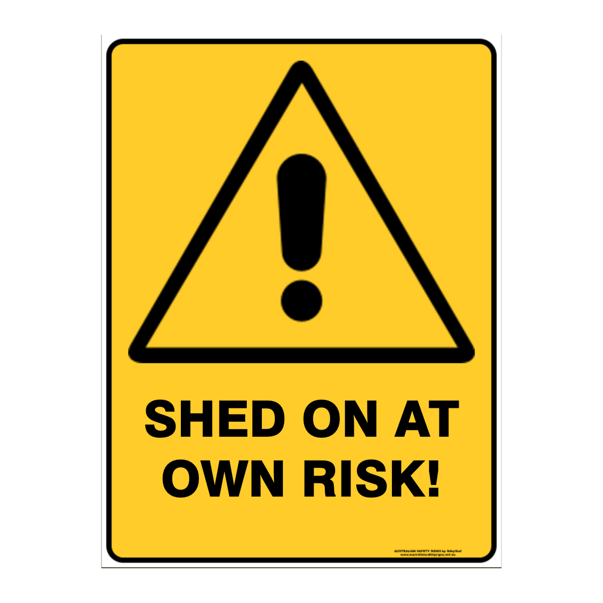 Warning Custom Text Sign