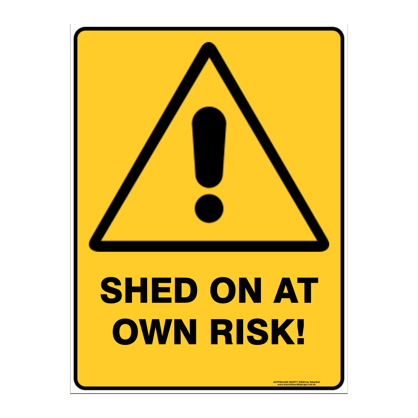 Warning Custom Text Sign