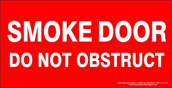 SMOKE DOOR DO NOT OBSTRUCT