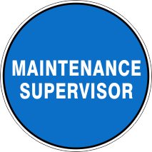 MAINTENANCE SUPERVISOR