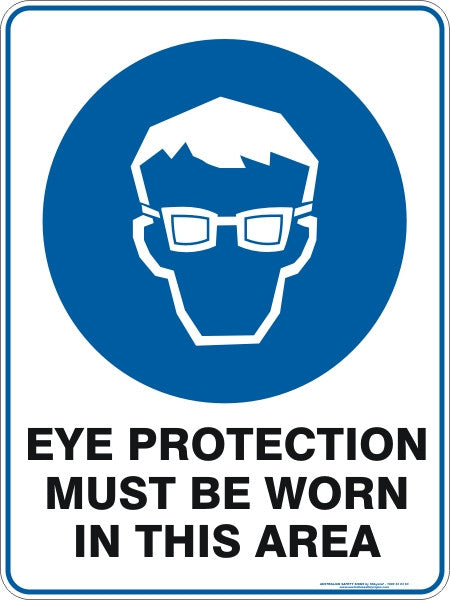 EYE PROTECTION MUST BE WORN IN THIS AREA