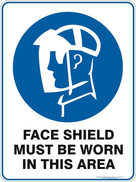 FACE SHIELD MUST BE WORN IN THIS AREA