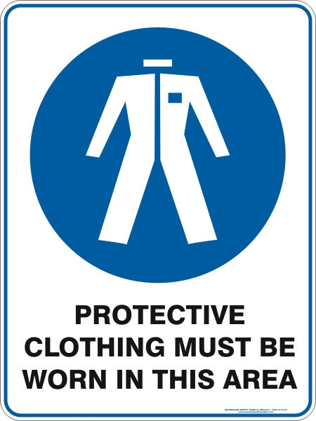 PROTECTIVE CLOTHING MUST BE WORN IN THIS AREA