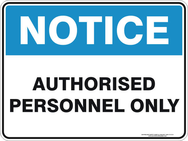 AUTHORISED PERSONNEL ONLY