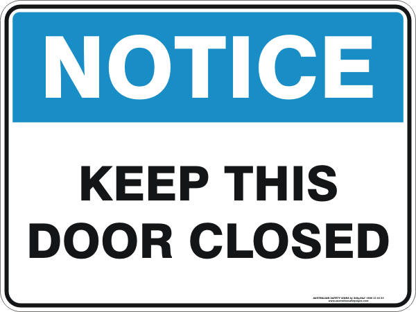 KEEP THIS DOOR CLOSED