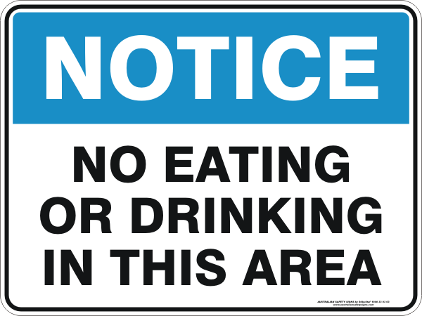 NO EATING OR DRINKING IN THIS AREA