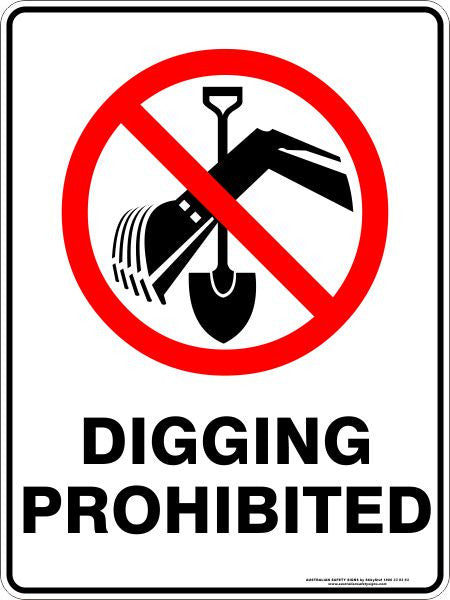 DIGGING PROHIBITED