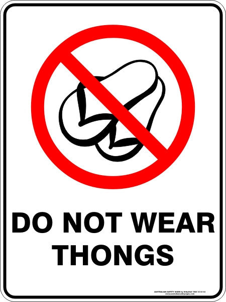 DO NOT WEAR THONGS
