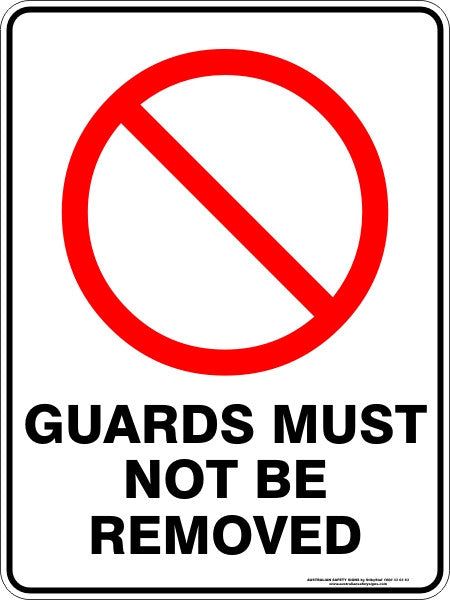 GUARDS MUST NOT BE REMOVED