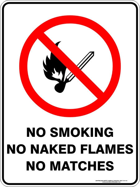 NO SMOKING NO NAKED FLAMES NO MATCHES