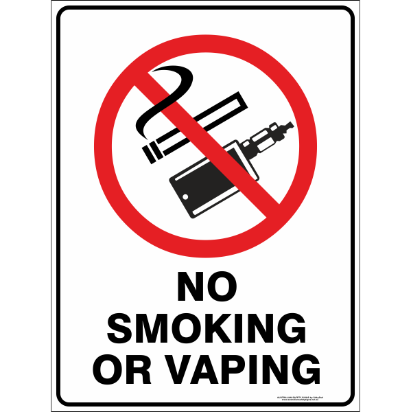 No Smoking or Vaping Prohibition Safety Sign