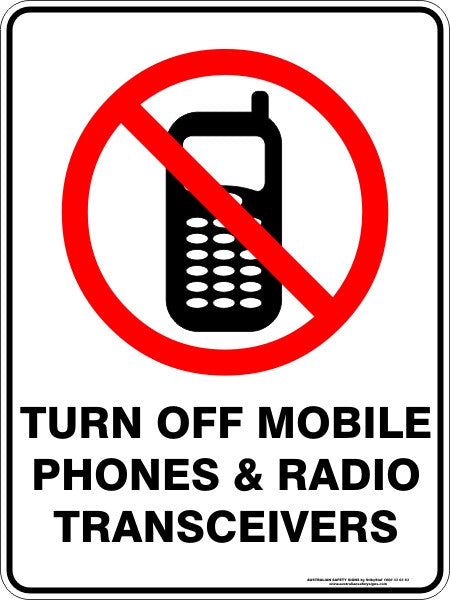 TURN OFF MOBILE PHONES AND RADIO TRANSCEIVERS
