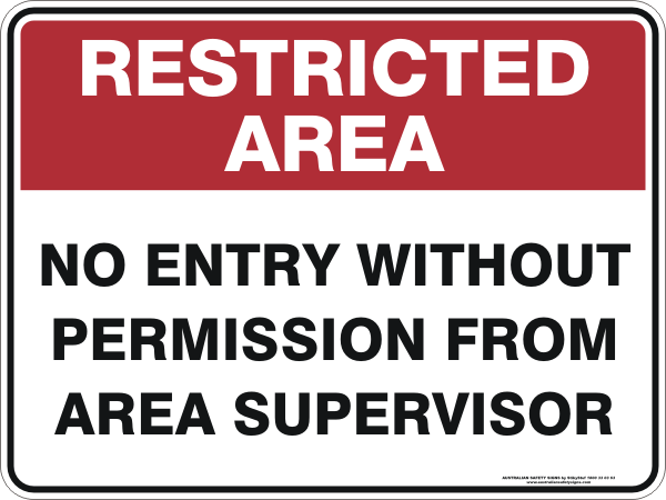 No Supervisor Sign NO ENTRY WITHOUT PERMISSION FROM AREA SUPERVISOR - Australian Safety Signs