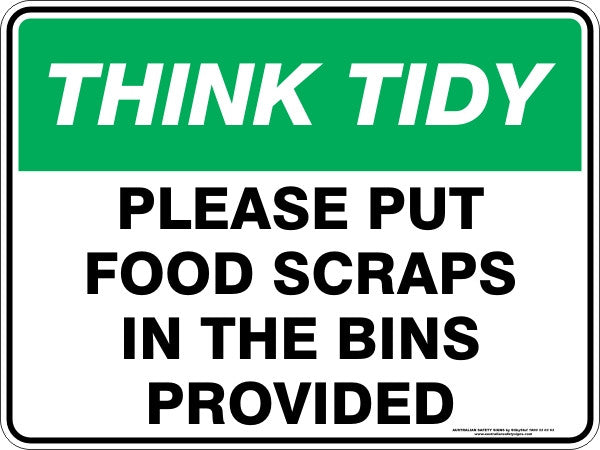PLEASE PUT FOOD SCRAPS IN THE BINS PROVIDED