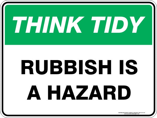 RUBBISH IS A HAZARD