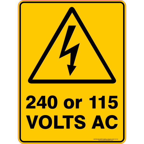 240 or 115 Volts AC Safety Sign