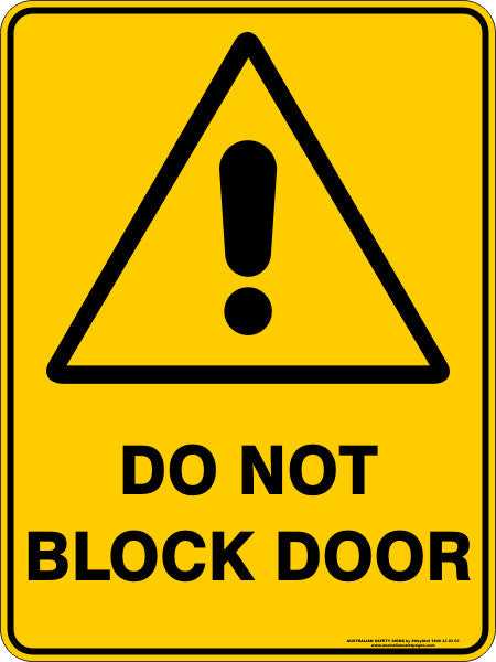 DO NOT BLOCK DOOR