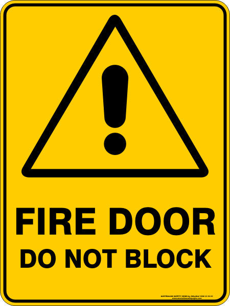 FIRE DOOR DO NOT BLOCK