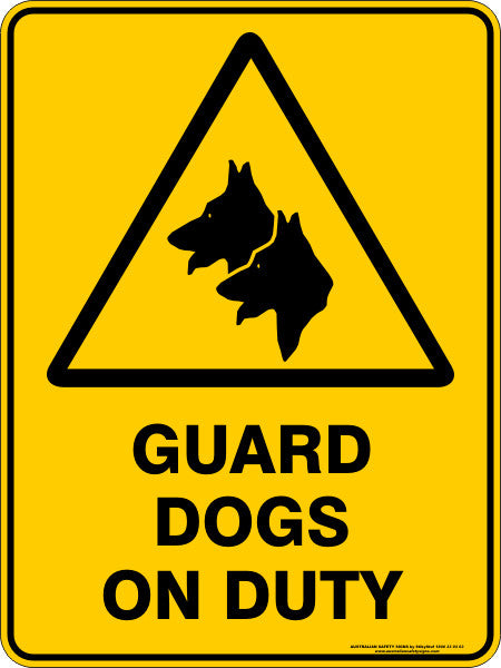 GUARD DOGS ON DUTY