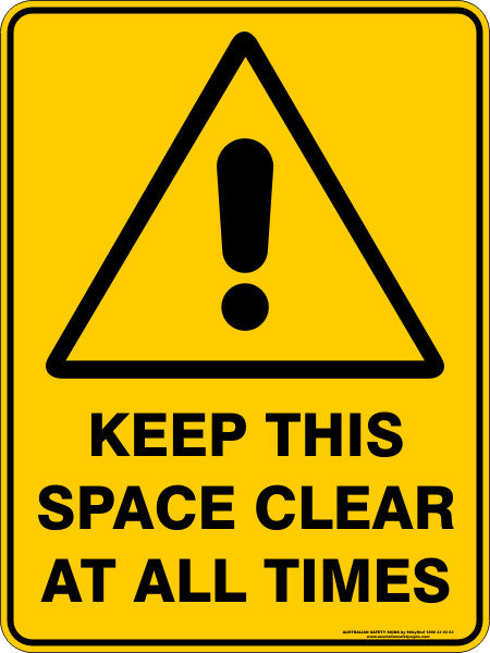 KEEP THIS SPACE CLEAR AT ALL TIMES