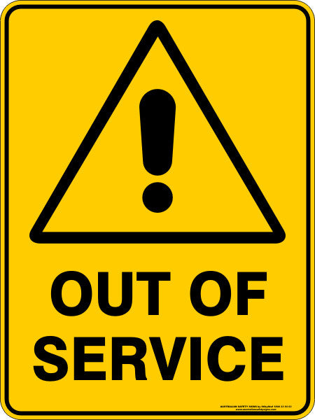 OUT OF SERVICE