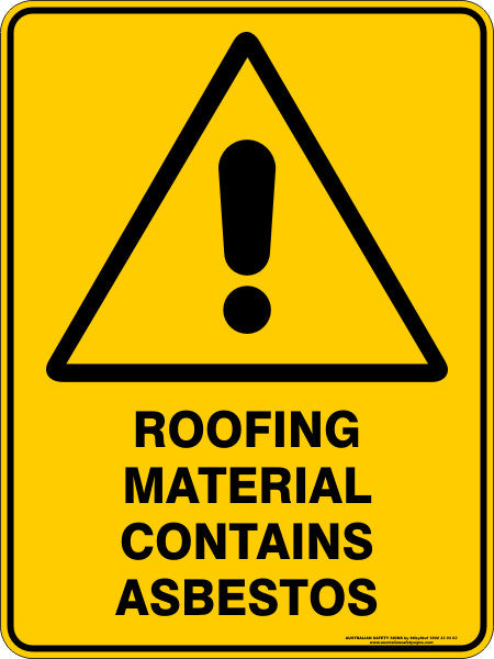 ROOFING MATERIAL CONTAINS ASBESTOS