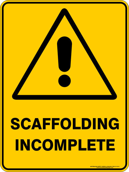 SCAFFOLDING INCOMPLETE